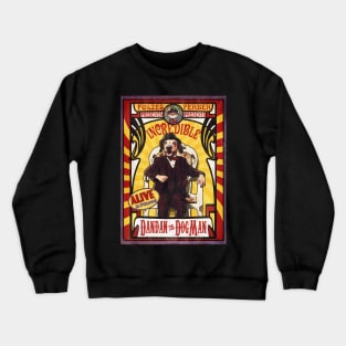 Dandan the Dog-Man Crewneck Sweatshirt